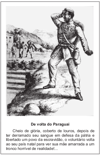 Na charge, identifica-se uma contradição no retorno de parte dos “Voluntários da Pátria” que lutaram na Guerra do Paraguai
