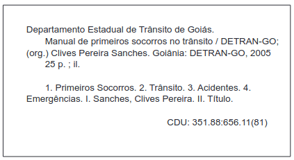 Dados Internacionais de Catalogação na Publicação (CPI) Biblioteca Goiandira Ayres de Cout